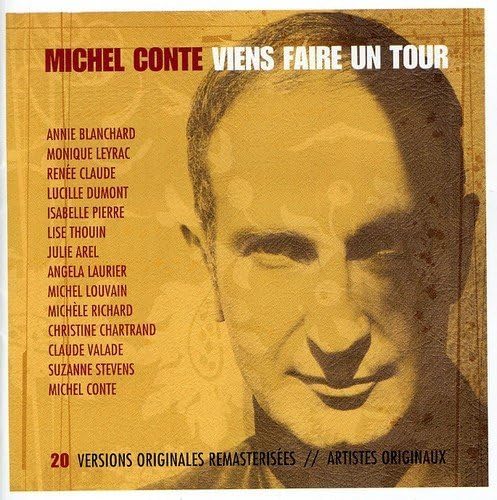 Michel Conte - Viens Faire un Tour (20 versions originales remasterisées avec artistes originaux.