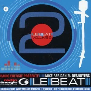 Le Beat Volume 2 [Audio CD] Dan Desnoyers and Various
