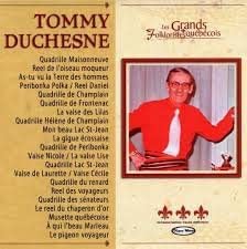 Serie Les Grands Folkloristes [Audio CD] Duchesne/ Tommy
