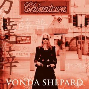 Chinatown [Audio CD] Vonda Shepard