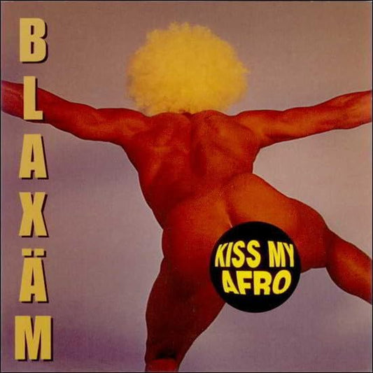 Kiss My Afro [Audio CD] Blaxäm