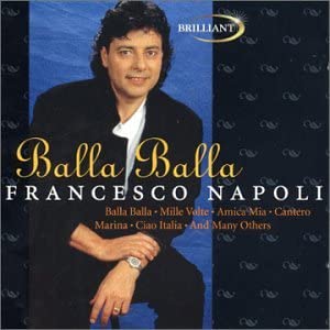 Balla Balla [Audio CD] Napoli/ Francesco