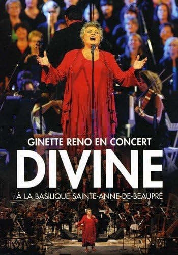Ginette Reno: Divine - En spectacle à la Basilique Sainte-Anne-de-Beaupré (Version française) [DVD]