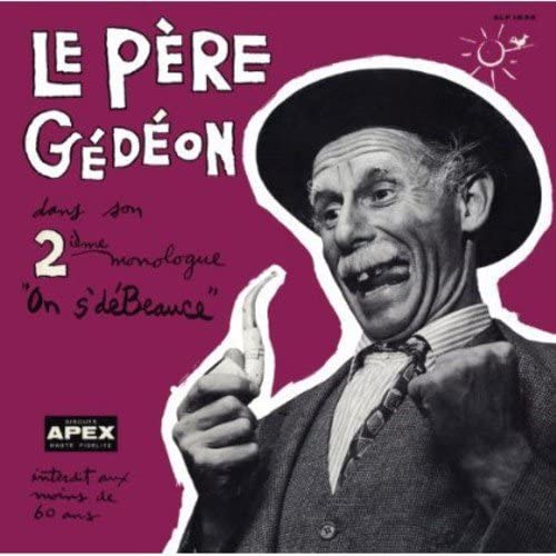 On S'Debeauce [Audio CD] Gedeon/ Pere Le