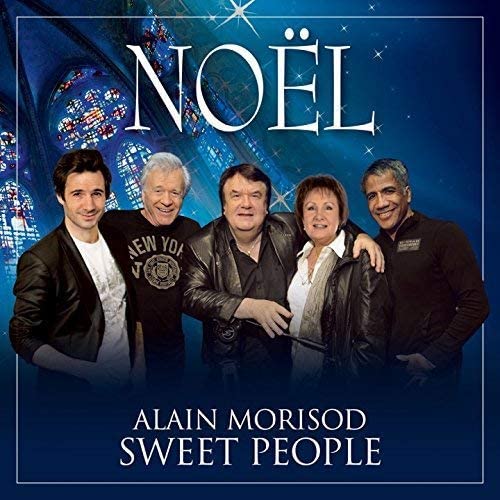 Noël [Audio CD] Alain Morisod et Sweet People