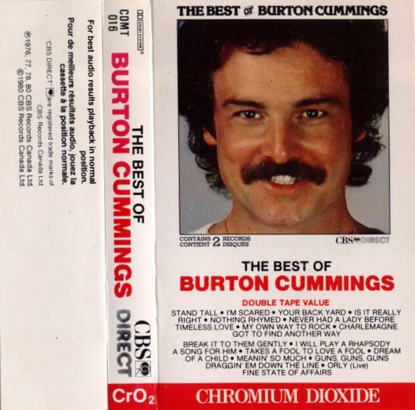 The Best Of Burton Cummings [Audio Cassette / USED Like New] Burton Cummings