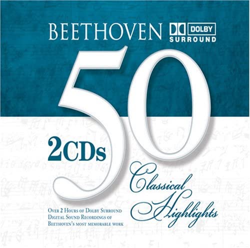 50 Classical Highlights: Beethoven [Audio CD]