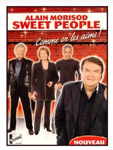 Alain Morisod & Sweet People / Comme On Les Aime ! (Version française) [DVD]