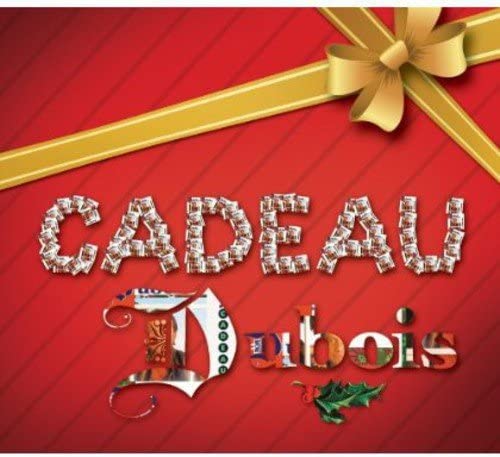 Cadeau Dubois [Audio CD] Claude Dubois