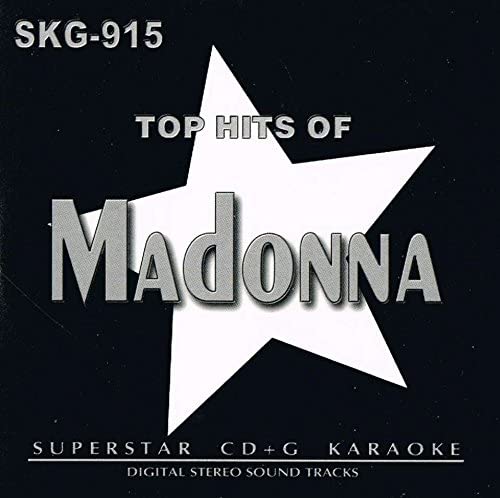 Top Hits of Madonna Superstar Karaoke (CD+G) [Audio CD] Karaoke In The Style Of Madonna (CD+G)