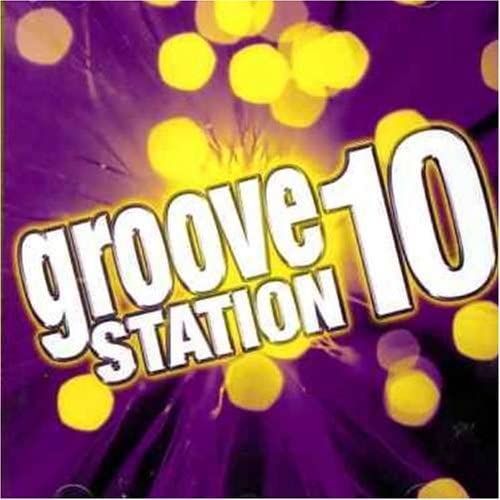 Groove Station 10 [Audio CD] Various Artists