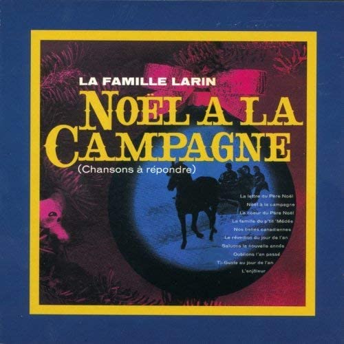 Noel A La Campagne [Audio CD] La Famille Larin