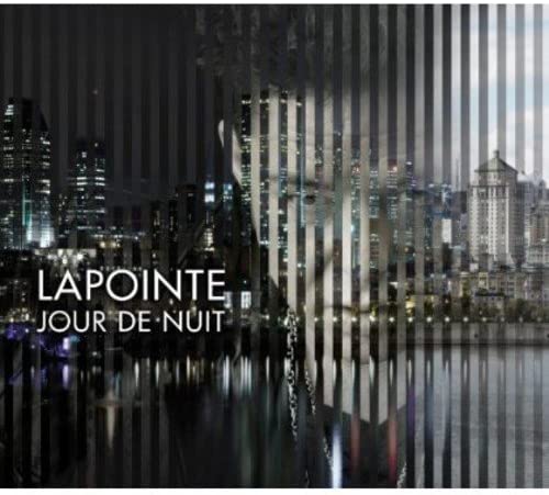 Jour de nuit [Audio CD] Eric Lapointe