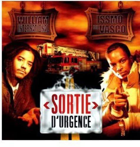 Sortie D'Urgence [Audio CD] International/ William Et Issmo De Vasco