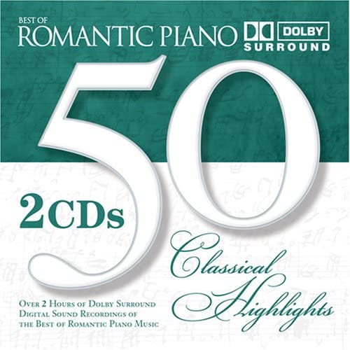 50 Classical Highlights: Romantic Piano [Audio CD]