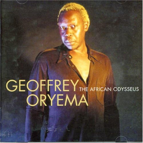 GEOFFRE ORYEMA - THE BEST OF: AFRICAN ODYSSEUS [Audio CD] GEOFFRE ORYEMA