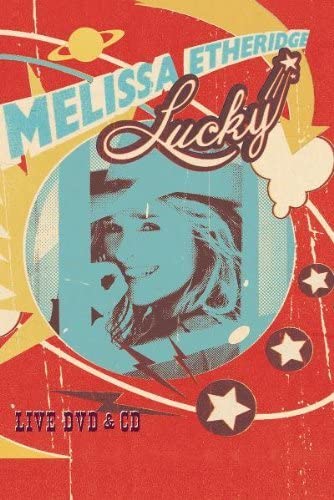 MELISSA ETHERIDGE - LUCKY LIVE [DVD]