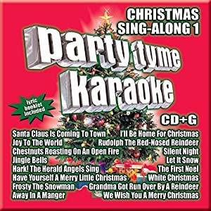 Christmas Sing-Along 1 Party Tyme Karaoke (CD+G/ CDG Karaoke on screen lyrics) [Audio CD] Party Tyme Karaoke (CD+G/ CDG Karaoke on screen lyrics)