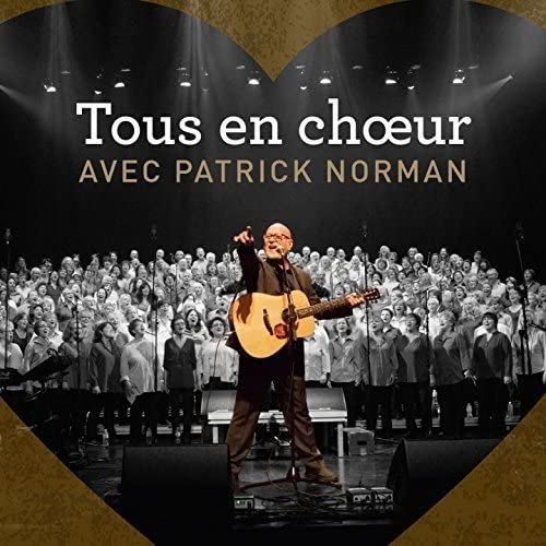 Tous en Cœur Avec Patrick Norman (CD) [Audio CD] Patrick Norman