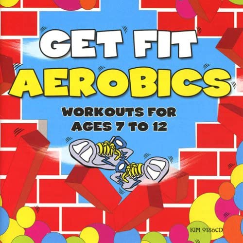 Get Fit Aerobics: Ages 7-12 [Audio CD] Kimbo Educational