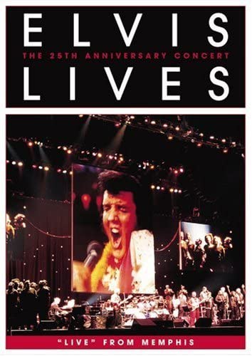 Elvis Lives: The 25th Anniversary Concert Live From Memphis (DVD Amaray Packaging) by Elvis Presley [DVD]