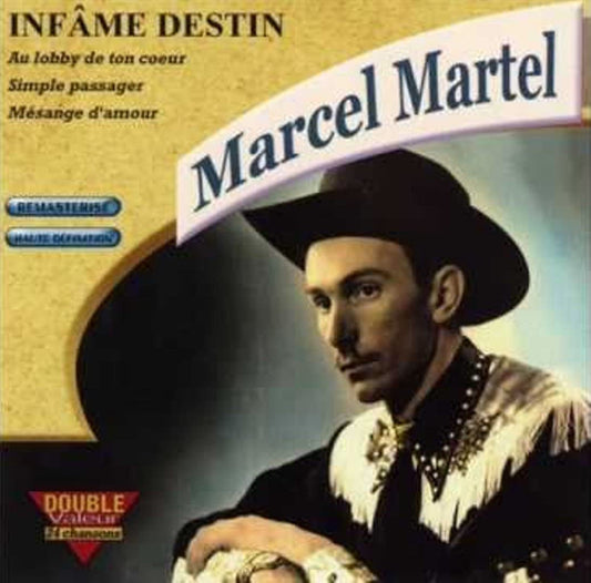 Infame Destin (Frn) [Audio CD] Martel/ Marcel