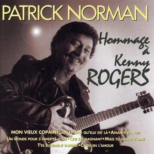Patrick Norman//Hommage a Kenny Rogers [Audio CD] Patrick Norman
