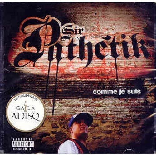 Comme Je Suis [Audio CD] SIR PATHETIK