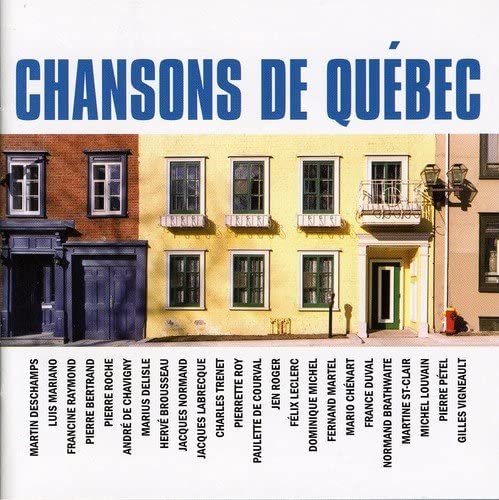 Chansons Du Quebec [Audio CD] Artistes Variés