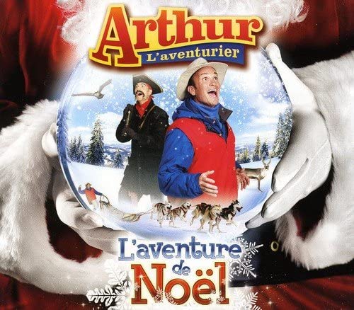 L'aventure de Noël [Audio CD] Arthur L'aventurier