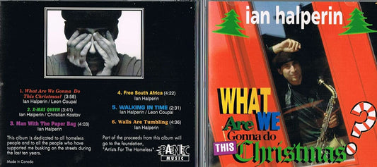 What are we gonna do this Christmas? [Audio CD] Ian Halpelin