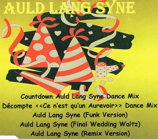 Auld lang syne - Ce n'est qu'un au revoir (CD SINGLE incl: 7 tracks - Dance Mix/ Funk Version/ Final Wedding Waltz/ Remix Version) [Audio CD] Pago