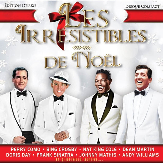 Les Irrésistibles de Noël (Édition deluxe) [Audio CD] Various Artists, Nat King Cole, Bing Crosby, Doris Day, Frank Sinatra, Dean Martin, Andy Williams and Johnny Mathis