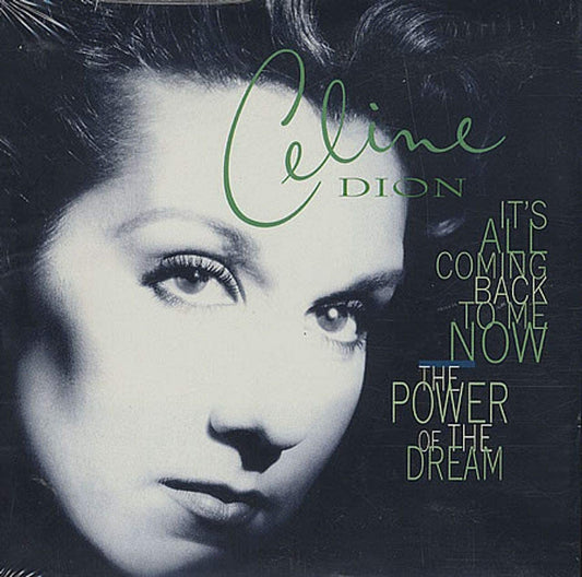 It's All Coming Back to Me Now / Power of Dream [Audio CD] Celine Dion