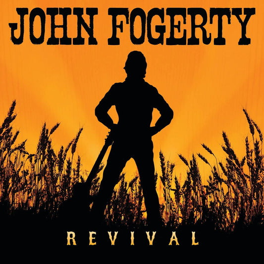 Revival [Audio CD] John Fogerty