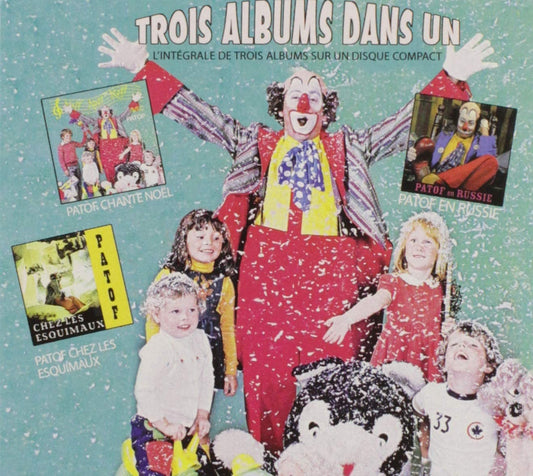L'Integrale De Trois Albums [Audio CD] Patof