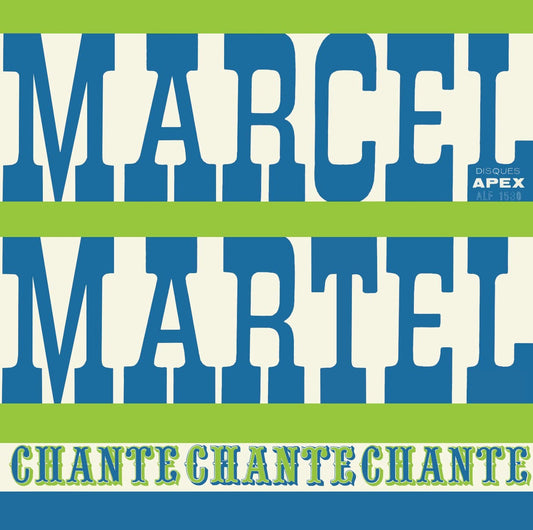 Chante [Audio CD] Marcel Martel