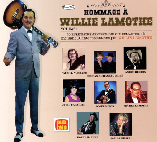 Hommage a Willie Lamothe Volume 1 [Audio CD] Willie Lamothe