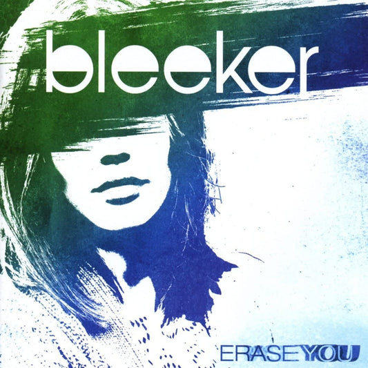 Erase You [Audio CD] Bleeker