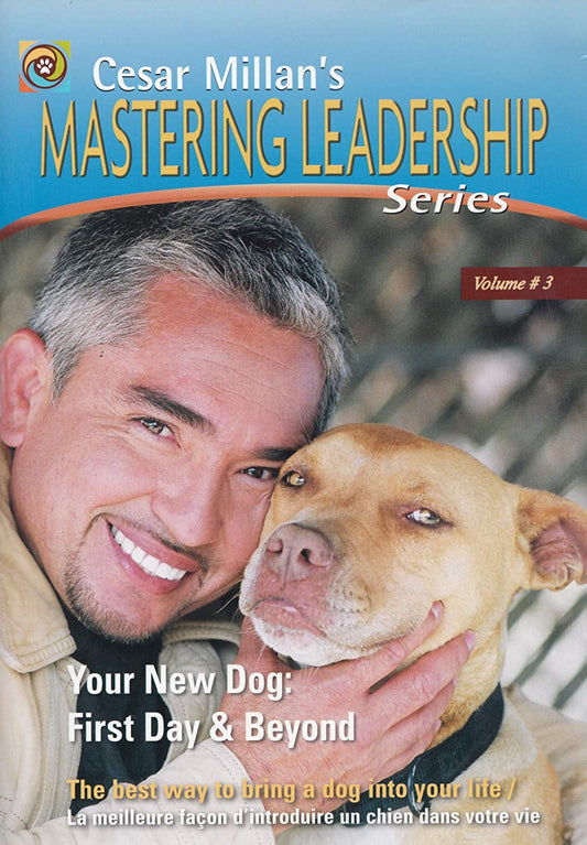 Cesar Millan's Mastering Leadership Series Volume 3 - Your New Dog: First Day And Beyond (2007) [DVD]