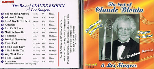 DISQUE DE DANSE/ BALLROOM DANCING - THE BEST OF CLAUDE BLOUIN & LES SINGERS [Audio CD] Claude Blouin & Les Singers