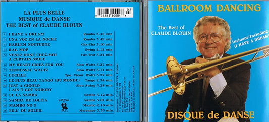 DISQUE DE DANSE - BALLROOM DANCING/ THE BEST OF CLAUDE BLOUIN [Audio CD] Claude Blouin