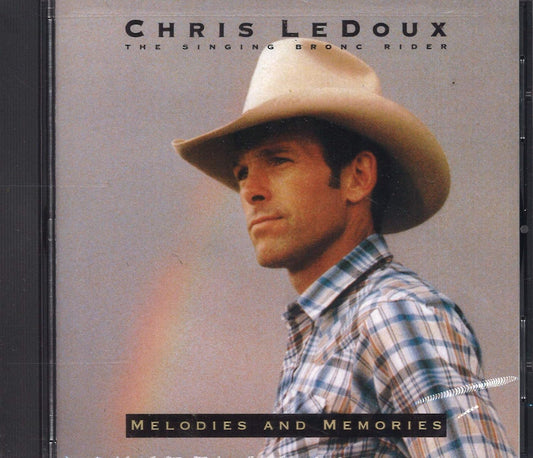 Melodies & Memories [Audio CD] Chris Ledoux