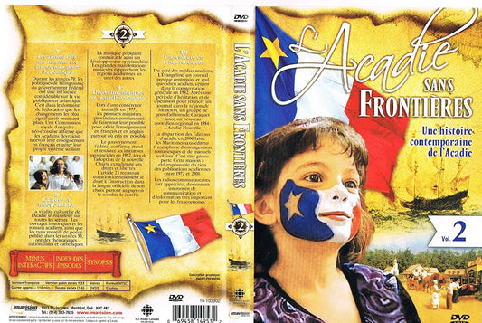 L'Acadie Sans Frontieres/ Une Histoire Contemporaine de L'Acadie. Volume 2 [DVD]