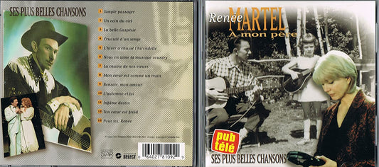 A Mon Pere / Ses Plus [Audio CD] Martel/ Renee