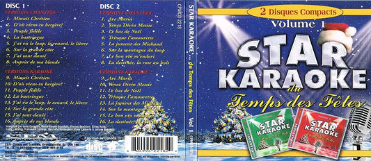 Star Karaoke du Temps des Fêtes Volume 1 (2 Karaoke CDG/ CD+G incluant versions chantées & instrumentales + livret de paroles) [Audio CD] Artistes Varies