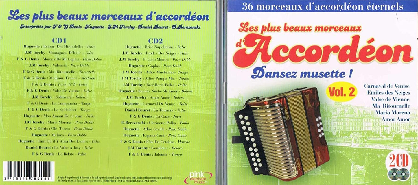 Les Plus Beaux Morceaux D'Accordeon Volume 2 / Dansez Musette - 36 Morceaux D'accordeon Eternels (2CD) [Audio CD] Huguette/ J.M. Torehy/ F & G Denis/ Daniel Beuret/ D. Berezenski/