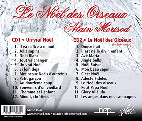 Un Vrai Noel / Le Noel des Oiseaux [Audio CD] Alain Morisod et Sweet People