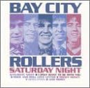 Saturday Night [Audio CD] Bay City Rollers