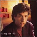 Homegrown Love [Audio CD] Skip Ewing